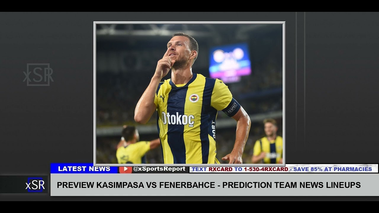 Kasimpasa vs Fenerbahce Lineups: Predicted Starting XIs