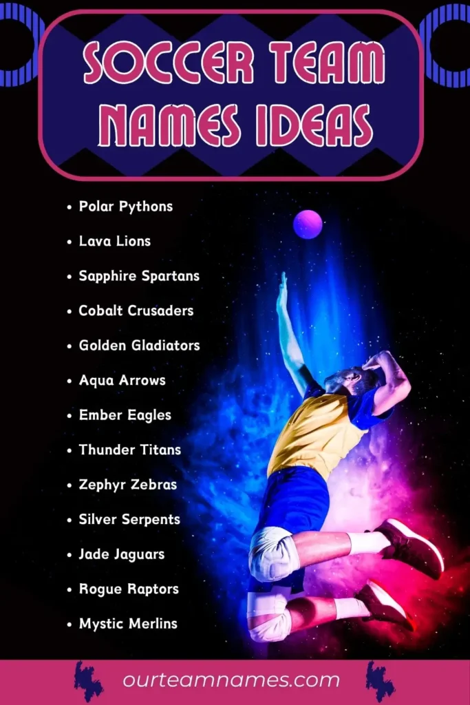 Badass Soccer Team Names to Inspire You: Lets Go!