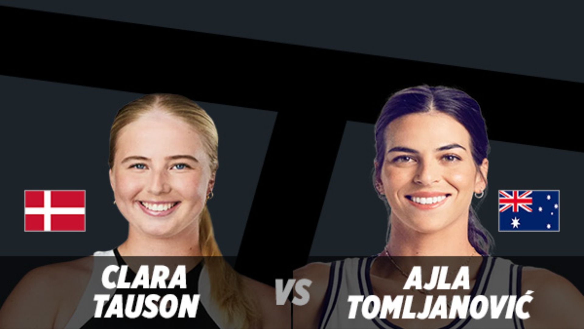 Where to Watch Clara Tauson vs Ajla Tomljanovic Live Stream