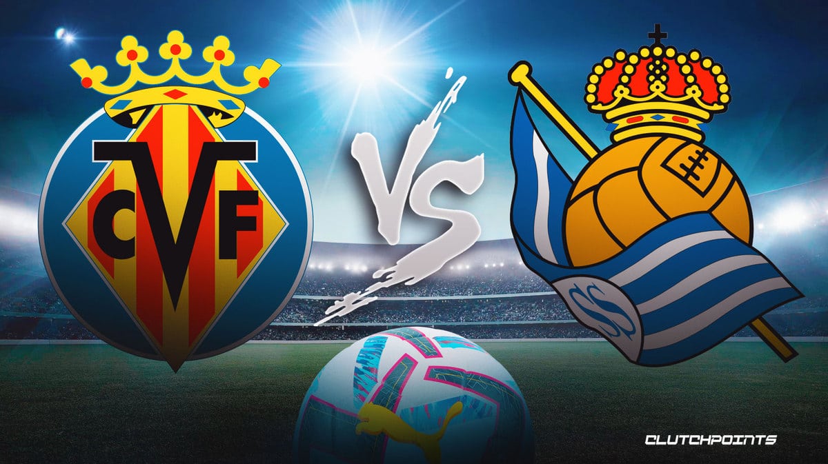 Breaking Down Villarreal CF vs Real Sociedad Lineups Before Kick-off