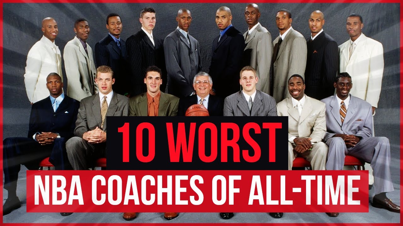 The Worst NBA Coaches of All Time: How Bad Coaching Ruins a Team.